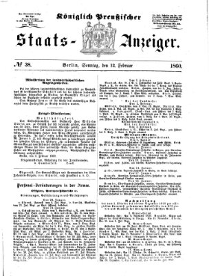Königlich Preußischer Staats-Anzeiger (Allgemeine preußische Staats-Zeitung) Sonntag 12. Februar 1860