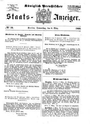 Königlich Preußischer Staats-Anzeiger (Allgemeine preußische Staats-Zeitung) Donnerstag 8. März 1860