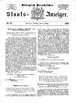 Königlich Preußischer Staats-Anzeiger (Allgemeine preußische Staats-Zeitung) Freitag 9. März 1860