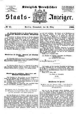 Königlich Preußischer Staats-Anzeiger (Allgemeine preußische Staats-Zeitung) Samstag 10. März 1860