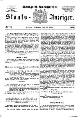 Königlich Preußischer Staats-Anzeiger (Allgemeine preußische Staats-Zeitung) Mittwoch 21. März 1860