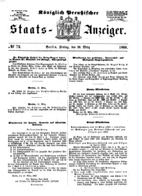 Königlich Preußischer Staats-Anzeiger (Allgemeine preußische Staats-Zeitung) Freitag 23. März 1860