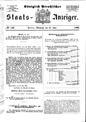 Königlich Preußischer Staats-Anzeiger (Allgemeine preußische Staats-Zeitung) Mittwoch 27. Juni 1860