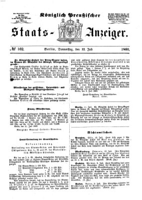 Königlich Preußischer Staats-Anzeiger (Allgemeine preußische Staats-Zeitung) Donnerstag 12. Juli 1860