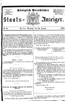 Königlich Preußischer Staats-Anzeiger (Allgemeine preußische Staats-Zeitung) Mittwoch 16. Januar 1861