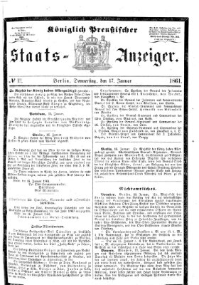 Königlich Preußischer Staats-Anzeiger (Allgemeine preußische Staats-Zeitung) Donnerstag 17. Januar 1861