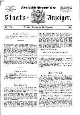 Königlich Preußischer Staats-Anzeiger (Allgemeine preußische Staats-Zeitung) Dienstag 12. November 1861