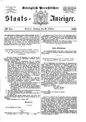 Königlich Preußischer Staats-Anzeiger (Allgemeine preußische Staats-Zeitung) Sonntag 26. Oktober 1862