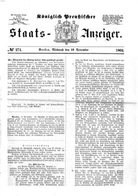 Königlich Preußischer Staats-Anzeiger (Allgemeine preußische Staats-Zeitung) Mittwoch 19. November 1862