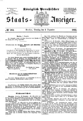 Königlich Preußischer Staats-Anzeiger (Allgemeine preußische Staats-Zeitung) Dienstag 2. Dezember 1862