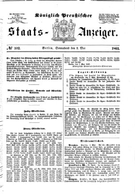 Königlich Preußischer Staats-Anzeiger (Allgemeine preußische Staats-Zeitung) Samstag 2. Mai 1863