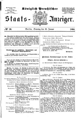 Königlich Preußischer Staats-Anzeiger (Allgemeine preußische Staats-Zeitung) Sonntag 31. Januar 1864