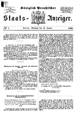 Königlich Preußischer Staats-Anzeiger (Allgemeine preußische Staats-Zeitung) Mittwoch 10. Januar 1866