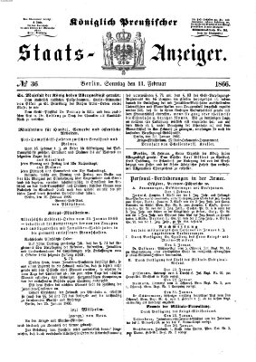 Königlich Preußischer Staats-Anzeiger (Allgemeine preußische Staats-Zeitung) Sonntag 11. Februar 1866