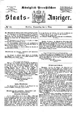 Königlich Preußischer Staats-Anzeiger (Allgemeine preußische Staats-Zeitung) Donnerstag 1. März 1866