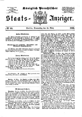 Königlich Preußischer Staats-Anzeiger (Allgemeine preußische Staats-Zeitung) Donnerstag 15. März 1866