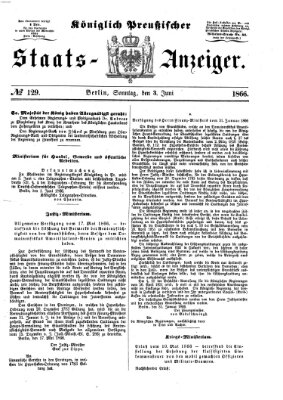 Königlich Preußischer Staats-Anzeiger (Allgemeine preußische Staats-Zeitung) Sonntag 3. Juni 1866