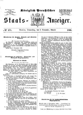 Königlich Preußischer Staats-Anzeiger (Allgemeine preußische Staats-Zeitung) Donnerstag 8. November 1866