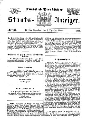 Königlich Preußischer Staats-Anzeiger (Allgemeine preußische Staats-Zeitung) Samstag 8. Dezember 1866