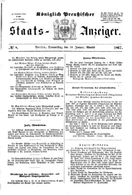 Königlich Preußischer Staats-Anzeiger (Allgemeine preußische Staats-Zeitung) Donnerstag 10. Januar 1867