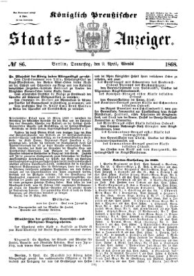 Königlich Preußischer Staats-Anzeiger (Allgemeine preußische Staats-Zeitung) Donnerstag 9. April 1868