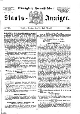 Königlich Preußischer Staats-Anzeiger (Allgemeine preußische Staats-Zeitung) Freitag 10. Juli 1868