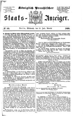 Königlich Preußischer Staats-Anzeiger (Allgemeine preußische Staats-Zeitung) Mittwoch 15. Juli 1868