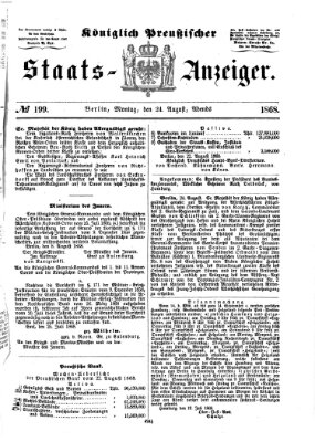 Königlich Preußischer Staats-Anzeiger (Allgemeine preußische Staats-Zeitung) Montag 24. August 1868