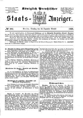 Königlich Preußischer Staats-Anzeiger (Allgemeine preußische Staats-Zeitung) Dienstag 22. Dezember 1868