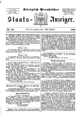 Königlich Preußischer Staats-Anzeiger (Allgemeine preußische Staats-Zeitung) Freitag 7. Mai 1869
