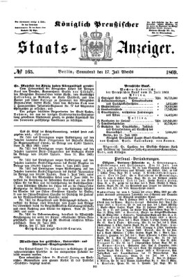 Königlich Preußischer Staats-Anzeiger (Allgemeine preußische Staats-Zeitung) Samstag 17. Juli 1869