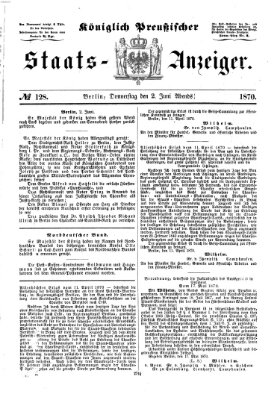 Königlich Preußischer Staats-Anzeiger (Allgemeine preußische Staats-Zeitung) Donnerstag 2. Juni 1870