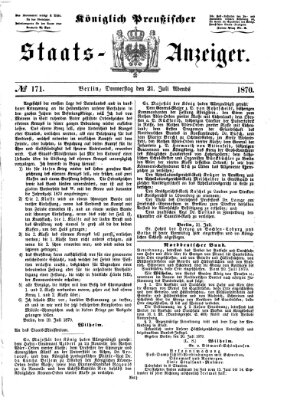 Königlich Preußischer Staats-Anzeiger (Allgemeine preußische Staats-Zeitung) Donnerstag 21. Juli 1870