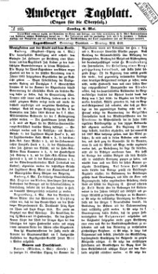 Amberger Tagblatt Samstag 6. Mai 1865