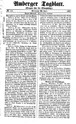 Amberger Tagblatt Mittwoch 26. Juni 1867