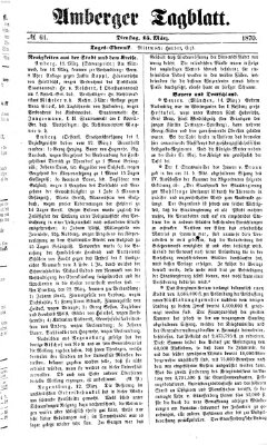 Amberger Tagblatt Dienstag 15. März 1870