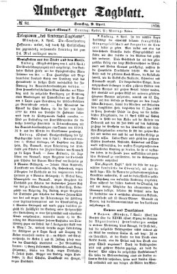 Amberger Tagblatt Samstag 9. April 1870