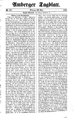 Amberger Tagblatt Montag 30. Mai 1870