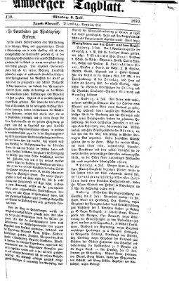 Amberger Tagblatt Montag 4. Juli 1870