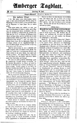 Amberger Tagblatt Freitag 8. Juli 1870