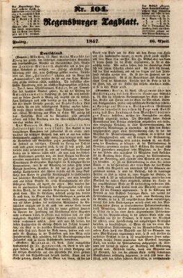 Regensburger Tagblatt Freitag 16. April 1847