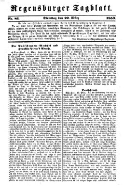 Regensburger Tagblatt Dienstag 22. März 1853