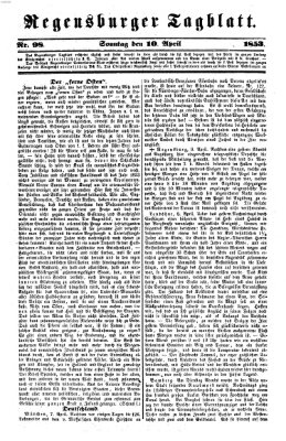 Regensburger Tagblatt Sonntag 10. April 1853