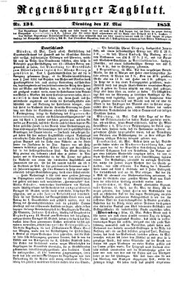 Regensburger Tagblatt Dienstag 17. Mai 1853