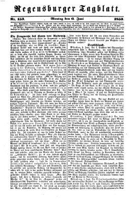 Regensburger Tagblatt Montag 6. Juni 1853