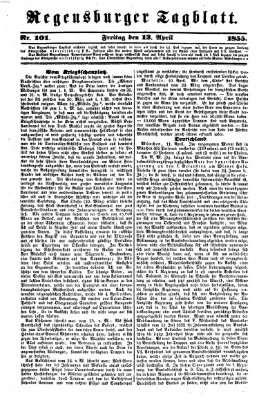 Regensburger Tagblatt Freitag 13. April 1855