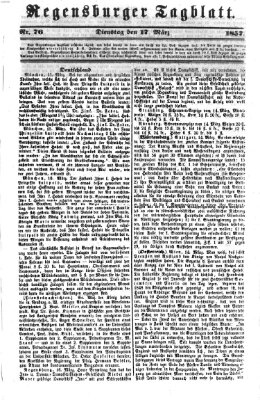 Regensburger Tagblatt Dienstag 17. März 1857