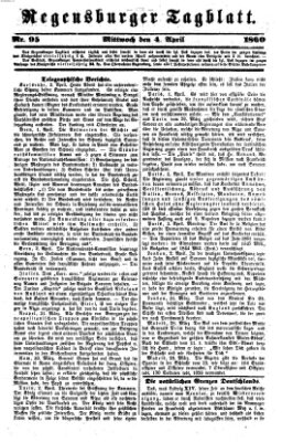 Regensburger Tagblatt Mittwoch 4. April 1860