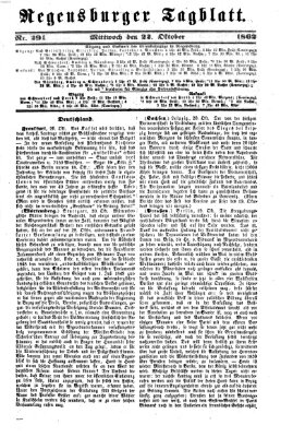 Regensburger Tagblatt Mittwoch 22. Oktober 1862