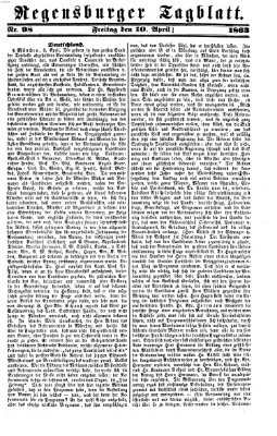 Regensburger Tagblatt Freitag 10. April 1863